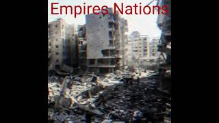 Empires Nations [upl. by Yregerg]