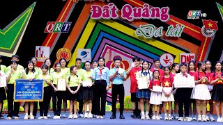 Gameshow Đội viên Đất Quảng đa tài số 5 năm 2024  QRT [upl. by Ecirb]