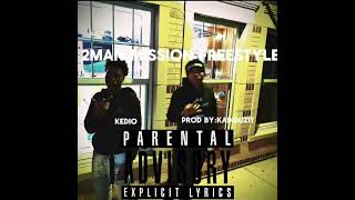 2 man freestyle by kedio prod by kadiDuzit [upl. by Alyos]