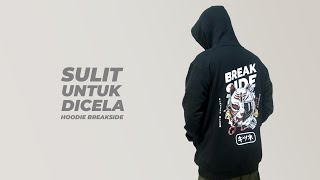 HOODIE BREAKSIDE HAMPIR TIDAK ADA KEKURANGAN masjeeproduction MASJEEOFFICIAL hoodiebreakside [upl. by Spillihp]