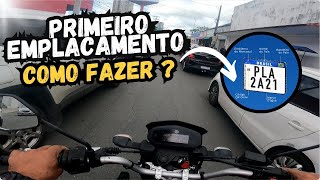 COMO FAZER O PRIMEIRO EMPLACAMENTO DA SUA MOTO [upl. by Euqitsym]