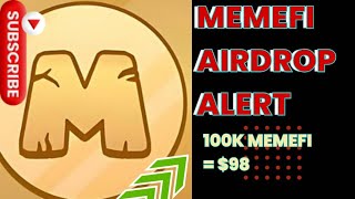 🔴 MEMEFI AIRDROP ALERT  MEMEFI LISTING TOKEN PRICE AND MORE [upl. by Susy]