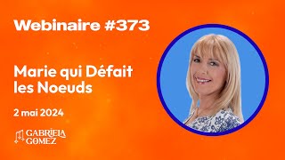 Webinaire “Marie qui Défait les Noeuds” [upl. by Jp]