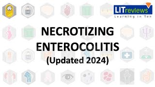 New Necrotizing Enterocolitis [upl. by Ecirpak]