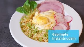 Rezept Gepimpte InstantRamen für Faule [upl. by Danielson]