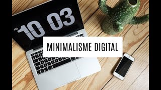 LE MINIMALISME DIGITAL [upl. by Mollie]