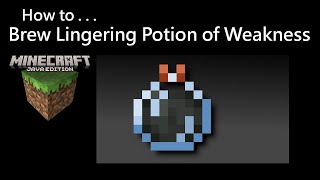 How To Brew Lingering Potion of Weakness Minecraft Java [upl. by Yedok696]