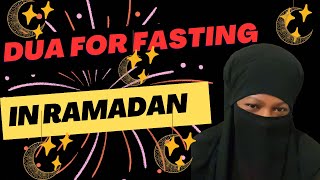 This is the Dua for fasting in Ramadan  Niyat for fasting  Dua for Ramadan Ramadan 2024 [upl. by Keyser607]