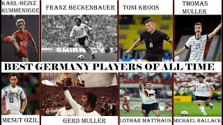 50 Greatest Germany Players Of All Time [upl. by Latsyrd790]