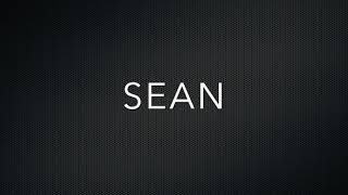 How to Pronounce Sean [upl. by Garlanda424]