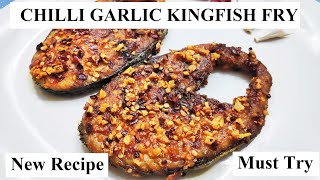 Chilli Garlic Kingfish fry  Chilli Garlic Fish recipe  King Fish fry recipe  Iswan Fish fry [upl. by Dumond]