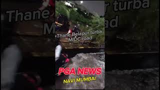 Thane Belapur Turba MIDC Road PGA NEWS Jay Pandey [upl. by Sadowski]