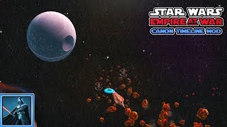 Die Macht des TODESSTERNS  Lets Play Star Wars Empire at War quotThe Canon Timeline Modquot  Teil 6 [upl. by Umberto]