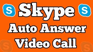 Automatically Answer a video call in Skype  Auto connect Skype amp use it as Surveillance tool [upl. by Edana]