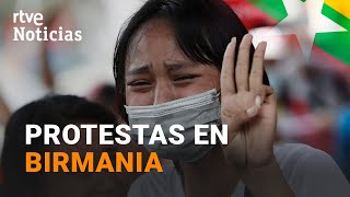 BIRMANIA 3 FALLECIDOS y más de 600 DETENIDOS tras las protestas contra el GOLPE de ESTADO I RTVE [upl. by Shelia]