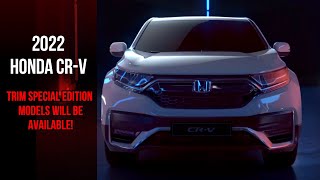 Honda CRV 2022 Reveals  Trim Special Edition  new model Engine Tech amp Release Date [upl. by Oiril]