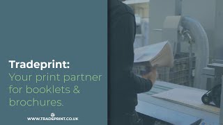 Tradeprint Your print partner for Booklets and Brochures [upl. by Yetnom]