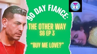 90 Day Fiancé TOW RECAP S6 Ep 3 “Can Buy Me Love” 90dayfiancetheotherway 90dayfiance tlc [upl. by Ahtikal]