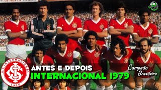 Internacional 1979 Campeão Brasileiro  Antes e Depois  Before and After  Brasileirão 1979 gbxfut [upl. by Regen]