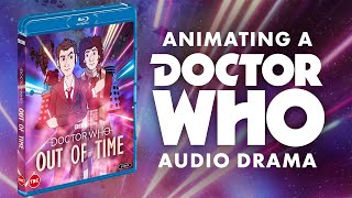 Animating a Doctor Who Audio Drama [upl. by Auston]