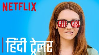 Geek Girl  Official Hindi Trailer  Netflix [upl. by Ttirrem]