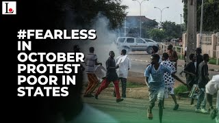 Fearless In October Protest Poor In States [upl. by Atronna52]