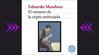 El misterio de la cripta embrujada audiolibro de Eduardo Mendoza [upl. by Erot]