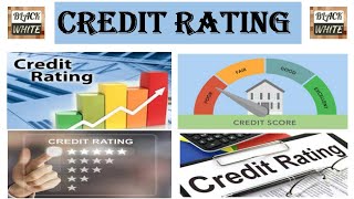 Credit Rating  Meaning  Importance  How Credit Rating work  Rating Agency in India [upl. by Rudelson]