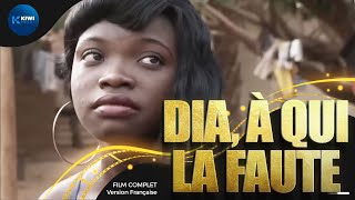 DIA A QUI LA FAUTE  Film Complet  VF [upl. by Amehr]