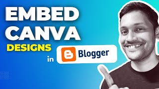 How to Embed Canva Designs in Blogger image video [upl. by Thomsen]