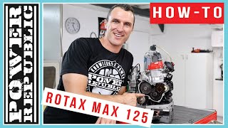 How To Service The Gearbox On The Rotax Max 125 Engine  POWER REPUBLIC [upl. by Graces207]