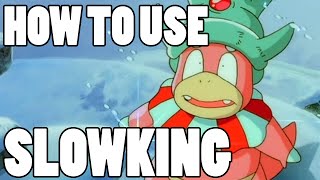 How To Use Slowking Slowking Strategy Guide ORAS  XY [upl. by Heber]