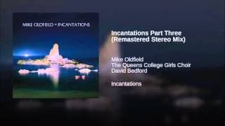 Incantations 3 Oldfield Solo [upl. by Sedaiuqlem]