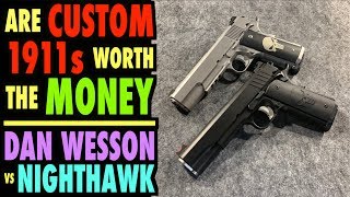 Dan Wesson VS Nighthawk Custom Are Custom 1911s Worth It [upl. by Orlosky]