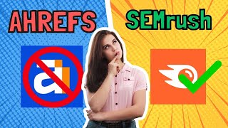 AhRefs vs SemRush  Which One Is Better [upl. by Georgiana683]