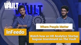 The Vault  Pitch  Infeedo  AI based HR Analytics Solution [upl. by Buzz]