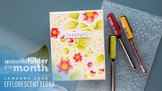 Spellbinders January 2024 3D Embossing Folder of the Month – Efflorescent Flora [upl. by Ahsenat]