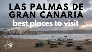 10 Places To Visit in Las Palmas de Gran Canaria Spain [upl. by Margalit]