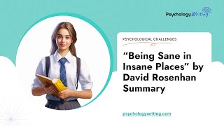 “Being Sane in Insane Places” by David Rosenhan Summary  Essay Example [upl. by Vi96]