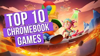 Top 10 Games You Can Play on A Chromebook [upl. by Aneeb]