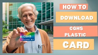 How to Download Your CGHS Plastic Card Online [upl. by Airdnahc]