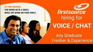 FIRSTSOURCE COMPANY  WALKIN DRIVE  HIRING FOR INTERNATIONAL VOICE amp CHAT PROCESS  ANY GRADUATE [upl. by Nogras]