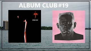 STEELY DAN VS TYLER THE CREATOR  Album Club 19 [upl. by Huston452]