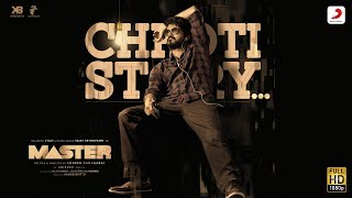 Chhoti Story Music Video  Vijay the Master  Anirudh Ravichander  Nakash Aziz [upl. by Angie]