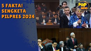 5 Fakta Sengketa Pilpres 2024  April 2024 [upl. by Conlan651]