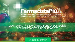 Genitorialità e lavoro misure di sostegno per i farmacisti e le farmaciste [upl. by Kcirtapnhoj]