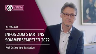 Infos zum Start ins Sommersemester 2022  OVGU [upl. by Nospmis]