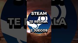 Steam te regala 2 juegos mirá videojuegos gaming juegosgratis steam [upl. by Koerner]