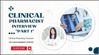 Clinical Pharmacist Interview  Part 1  Real Time Interview with Answers  Clinical Pharmacy Course [upl. by Rebmit651]