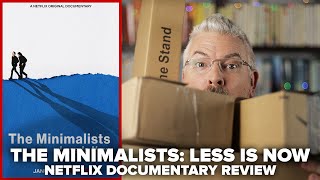 The Minimalists Less is Now 2021 Netflix Documentary Review [upl. by Loferski937]